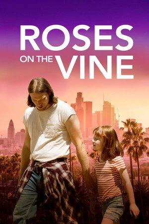 Roses on the Vine (2025) Hindi (MULTI AUDIO) – – 1080p