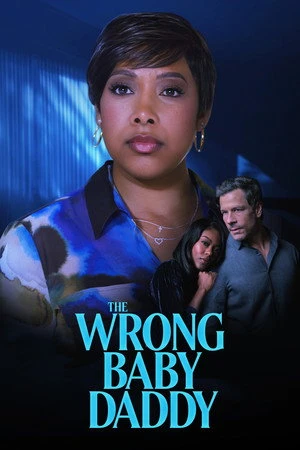 The Wrong Baby Daddy (2026) Hindi (MULTI AUDIO) – – 1080p